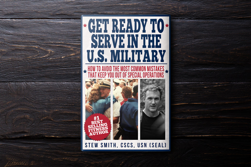 NEW EBOOK: FREE with Purchase - Get Ready to Serve in the US Military: How to Avoid the Most Common Mistakes That Keep You Out of Special Operations