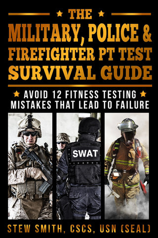 EBOOK - The Military, Police, FireFighter PT Test Survival Guide