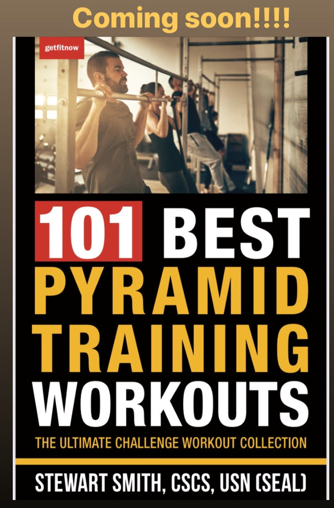 NEW BOOK ALERT - 101 Pyramid Workouts BOOK by Stew Smith CSCS