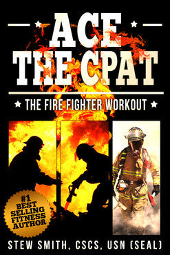 BOOK-FF: Ace the CPAT - Fire Fighter Training Workout