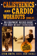 Calisthenics and Cardio Workouts BOOK