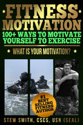 100+ Ways to Motivate Yourself to Exercise EBOOK