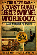 US Navy and Coast Guard Rescue Swimmer Workout EBOOK
