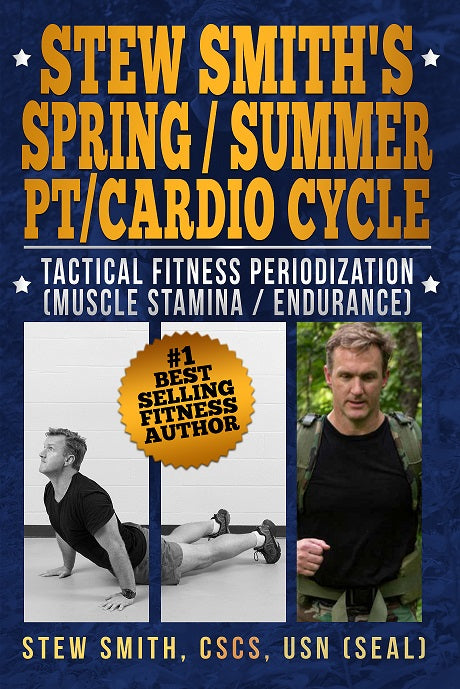 Stew Smith's Spring - Summer PT / Cardio Cycle (24 Weeks) EBOOK