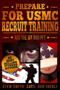 The USMC IST and PFT Workout BOOK
